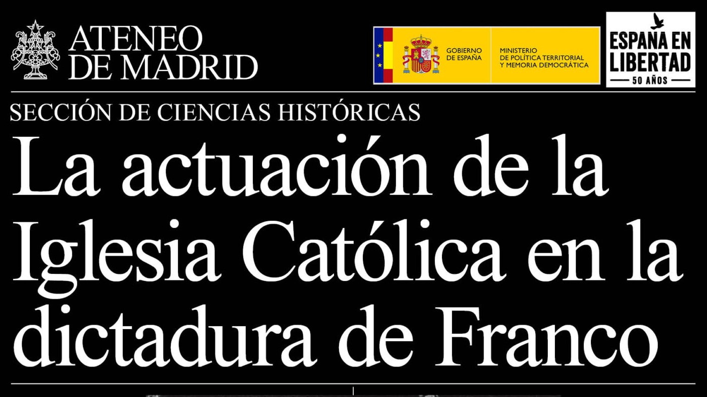 La actuación de la Iglesia Católica en la dictadura de Franco