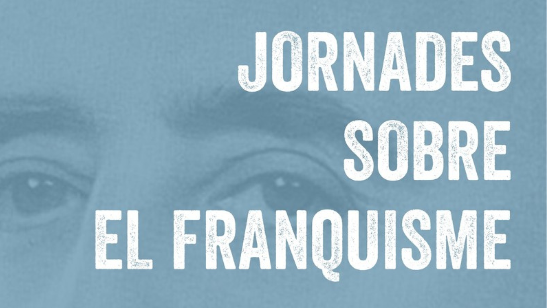 Jornades sobre el franquisme