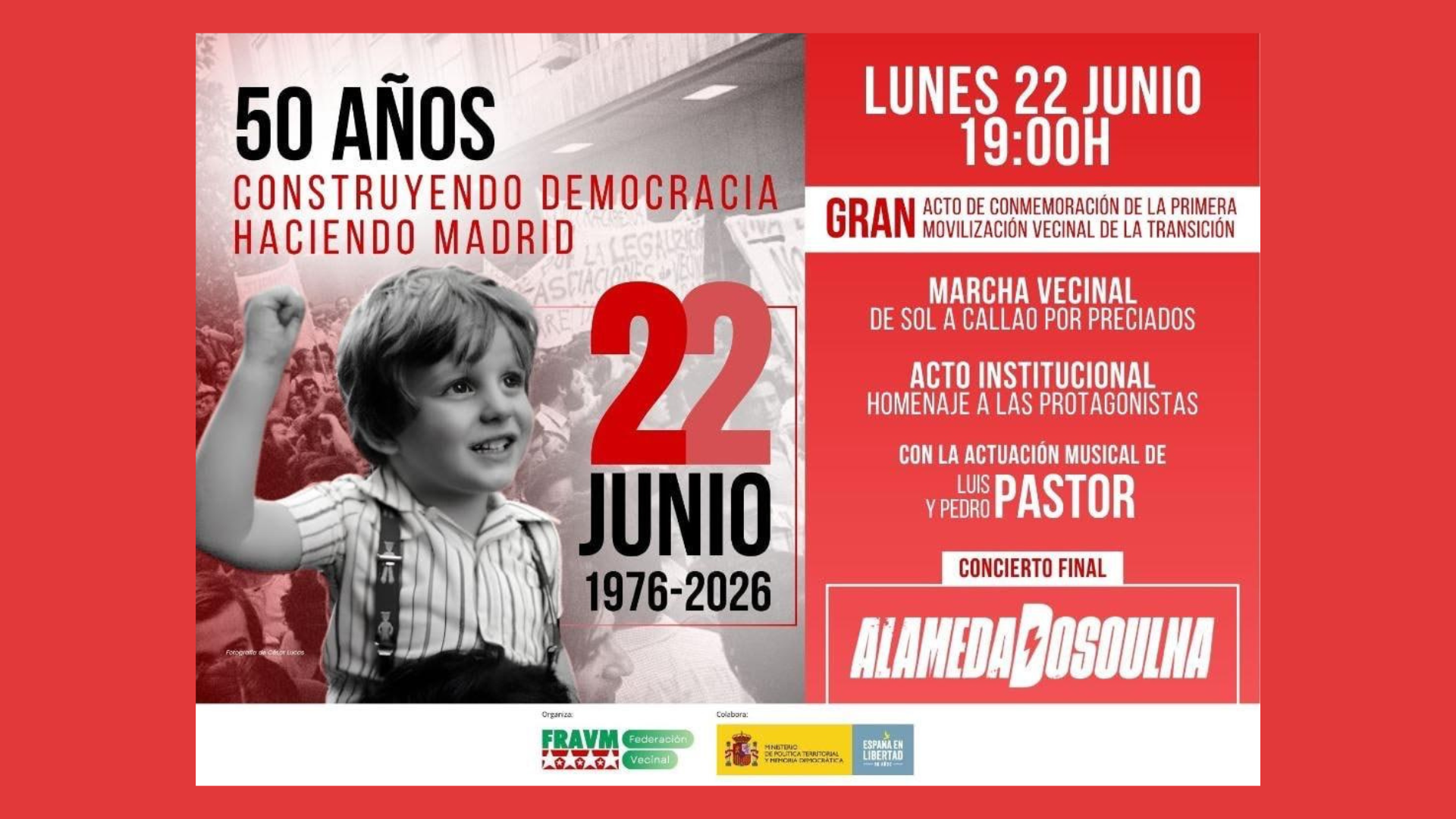 Imagen 22 de junio (1976-2016) 50 años construyendo democracia. Haciendo Madrid