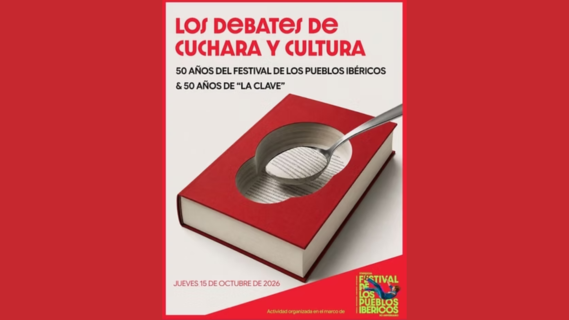 Imagen Festival de los Pueblos Ibéricos: Los debates de cuchara y cultura 