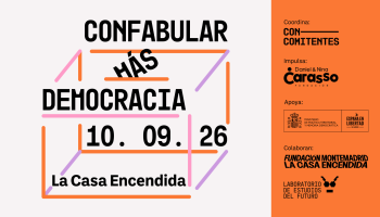 Confabular más democracia