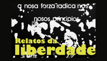 Relatos da liberdade